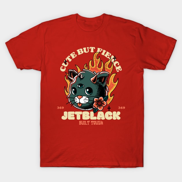 Cute But Fierce Kitty T-Shirt by JETBLACK369